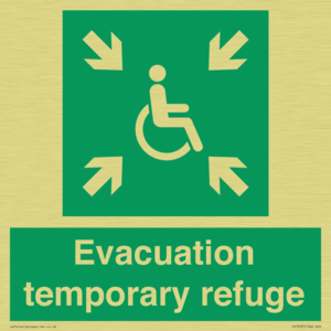 Evacuation temporary refuge